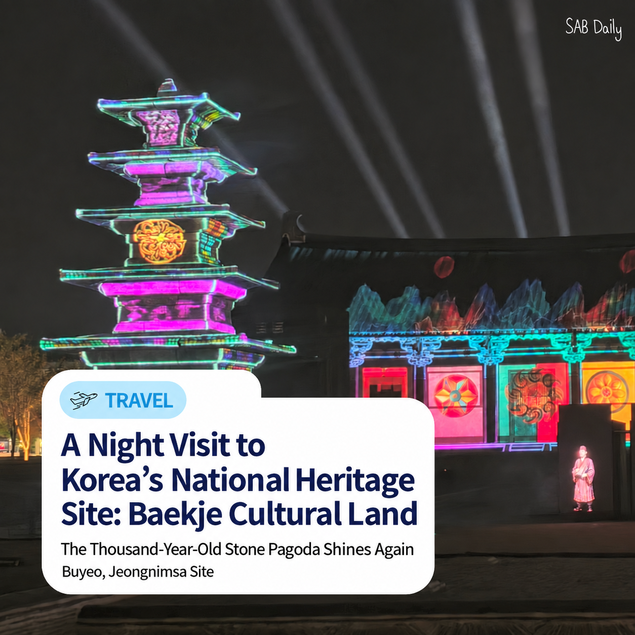 2026 Buyeo Jeongnimsa Media Art: Dates, Hours and Free Admission