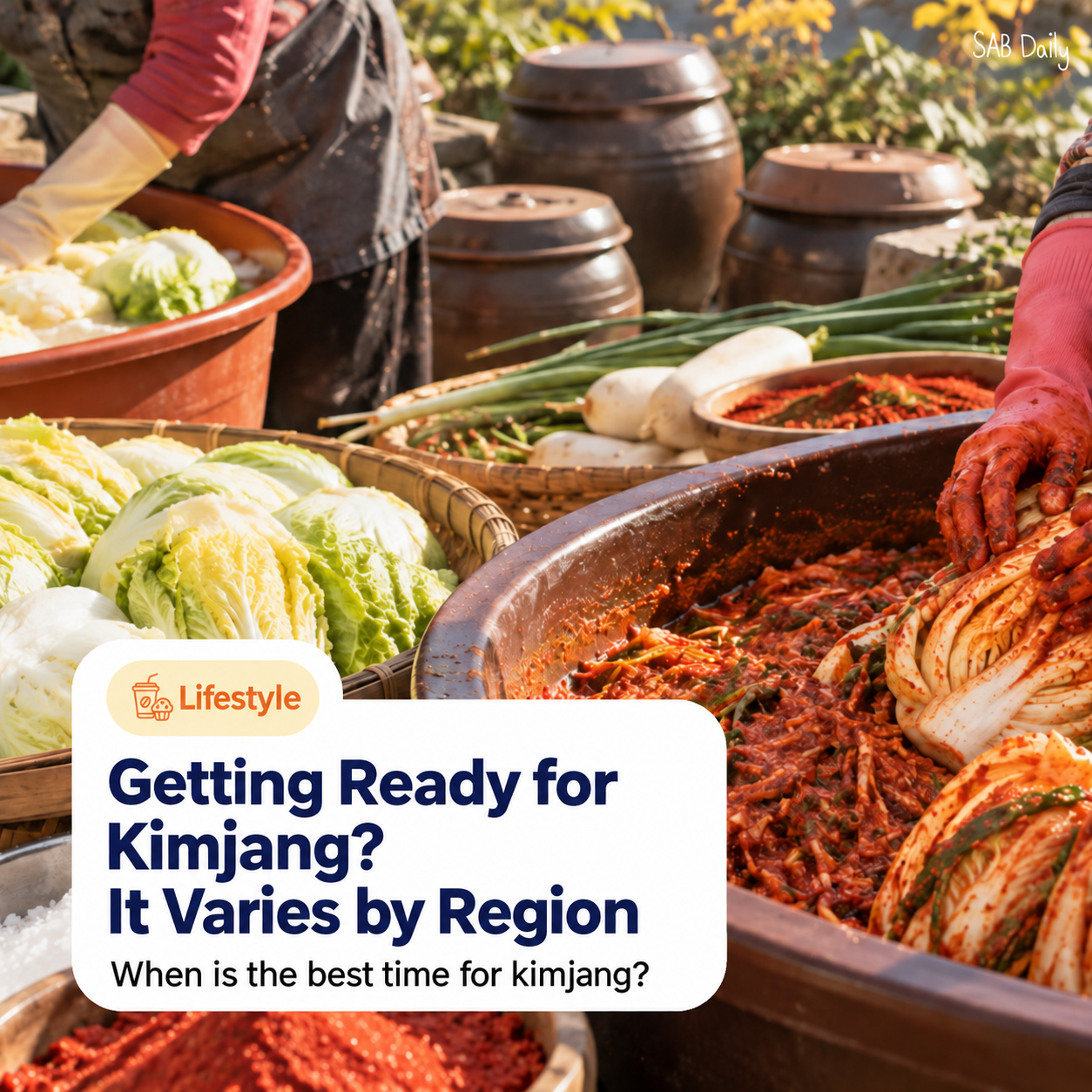 When Is Kimjang Season in Korea in 2026? Regional Timing and Salted Cabbage Reservations